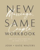 NEW MARRIAGE, SAME COUPLE WORKBOOK